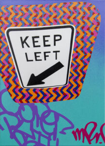 Painting of a KEEP LEFT sign surrounded by patterns and graffiti